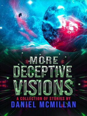 cover image of More Deceptive Visions